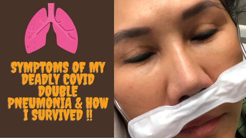 Almost Die from Covid Double Pneumonia & how i recovered from being a Covid Long Hauler # Meettina