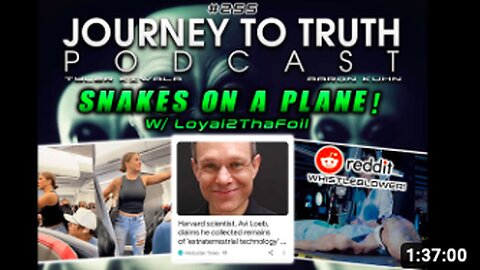 Snakes On A Plane! - LIVE w/ Loyal2ThaFoil: Lizzy Spotted - Reddit ET Whistleblower & More!