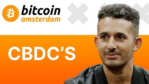 CBDC's - Bitcoin Amsterdam