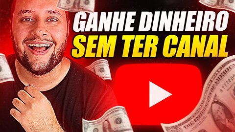 É POSSÍVEL GANHAR DINHEIRO NO YOUTUBE SEM POSTAR VÍDEOS!