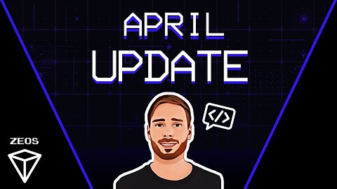 Video Update April 23th 2023 - ZEOS