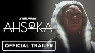 Star Wars: Ahsoka - Official Trailer