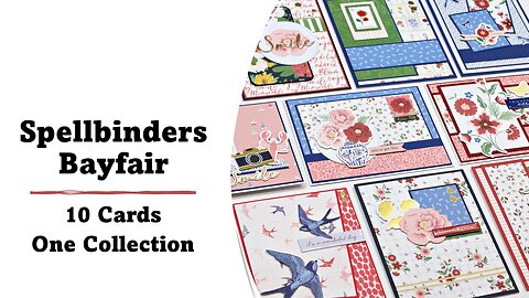 Spellbinders | Bayfair | 10 Cards 1 Collection