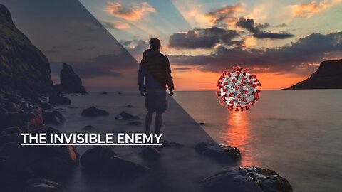 THE INVISIBLE ENEMY #8