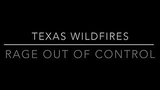 Texas wildfires