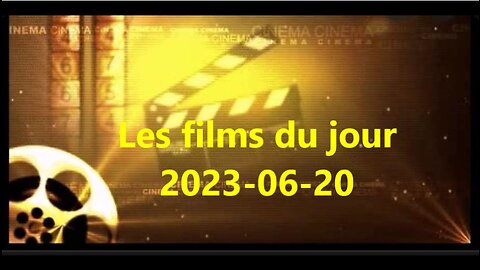 Les films du jour = 2023-06-20