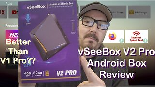 vSeeBox V2 Pro Fully Loaded Android Box Review Part 1 | Better Than V1 Pro?