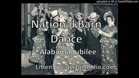National Barn Dance - Alabama Jubilee