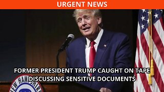 Former president Trump caught on tape discussing sensitive documents