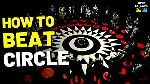 How to Beat the DEATH GAME in "CIRCLE"
