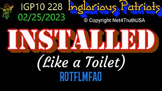 IGP10 228 - INSTALLED - Like a Toilet ROTFLMFAO