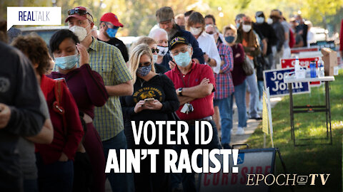 Voter ID Ain’t Racist!