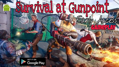 Survival at Gunpoint - Early Access - for Android