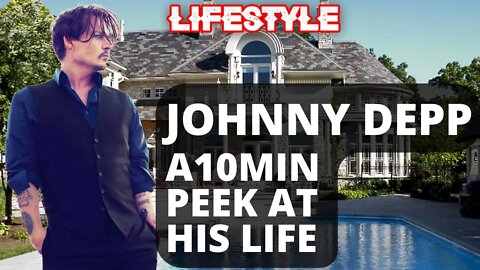 Johnny Depp - A 10 minute peek at his life