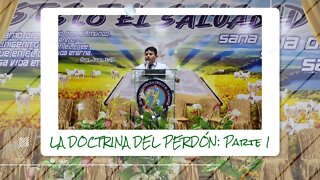 LA DOCTRINA DEL PERDÓN: Parte 1 - EDGAR CRUZ MINISTRIES