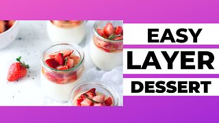 Strawberry, Vanilla, And Lemon Dessert Recipe - Best Summer Dessert Ever!