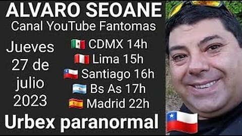 Urbex paranormal // Alvaro Seoane @InframundoParanormal 🇨🇱 (27-7-23)
