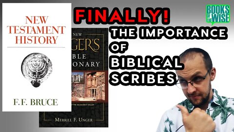 Biblical Scribes: Who They Were and Why they Matter.