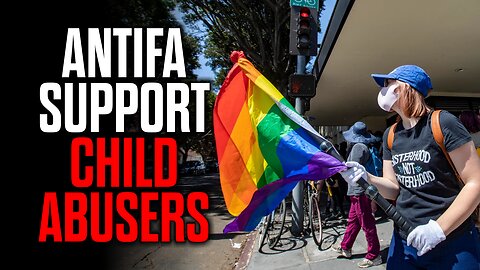 Anti-Fascists Support Child Abusers