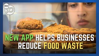 App launched in San Diego helps businesses cut down on food waste