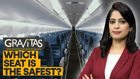 Gravitas: What's the safest seat on a plane?