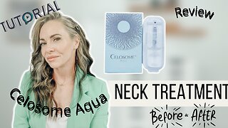 Celosome Aqua | Will it BAP and Rejuvenate My Neck?