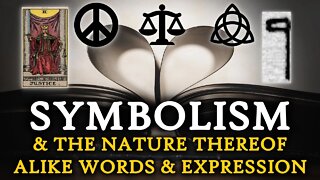 Symbolism: Ideas Given Power