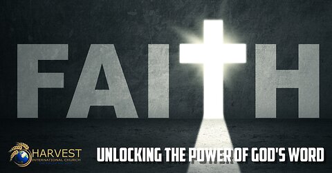 The Operation of Faith: Unlocking the Power of God's Word