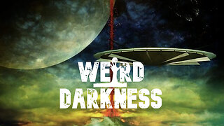 “COULD UFOS BE TULPAS?” and More Freaky True Stories! #WeirdDarkness