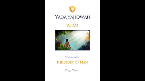 YY V2 C8 Adam The Story of Man Mabuwl Flood Weathering the Storm