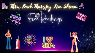 THROW BACK THURSDAY LIVE STREAM WITH TRISHA!!