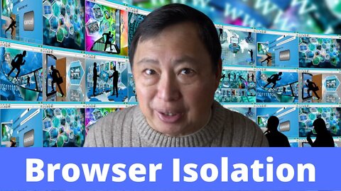 What Browser to Use? About Browser Isolation