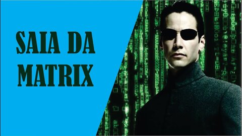 A MATRIX DA ALIENAÇÃO - APRENDA COMO SAIR