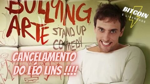 O Cancelamento do Leo Lins - #SomosTodosLeoLins