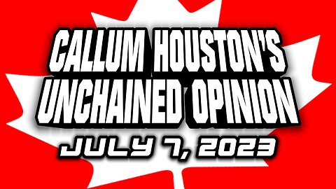 UNCHAINED OPINION JULY 7, 2023!