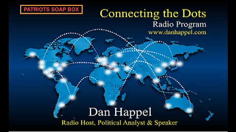 DAN HAPPELS CONNECTING THE DOTS SUNDAY OCTOBER 30th 2022