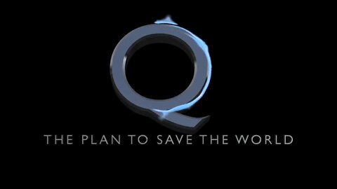 Q - The Plan To Save The World By Joe M