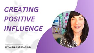 Creating Positive Influence