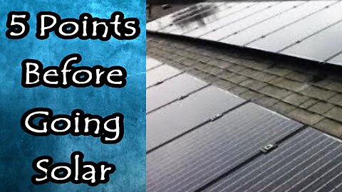 5 Points to Consider Before Going Solar