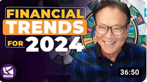 Financial Trends for 2024: Banks, Bitcoin, and Real Estate - Robert Kiyosaki, Gerald Celente