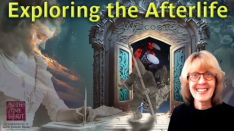 5.2 Exploring the Afterlife - Visits with the living, Communication Between Worlds & How It Works