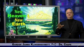 Endtimes- The New Heaven & New Earth