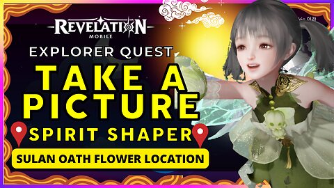 REVELATION INFINITE JOURNEY Spirit Shaper Sulan Oath Flower Location 🟡 Arabella Elric 아라 VTuber 👼🏼