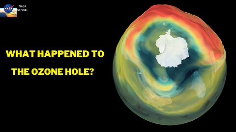 What happened to the Ozone Hole? | NASA GLOBAL