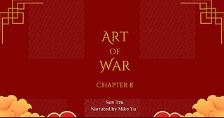 Art of War - Chapter 8 - Variation of Tactics - Sun Tzu