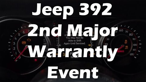 JEEP WRANGLER RUBICON 392 - POSSESSED! - 2nd Major Warranty Event