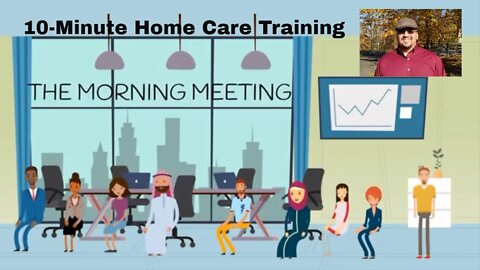 10 Minute Home Care Training: 3 Part Sales Cycle