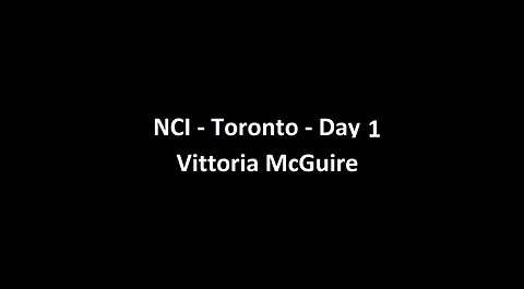 National Citizens Inquiry - Toronto - Day 1 - Vittoria McGuire Testimony