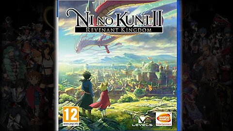 Ni no Kuni II: Revenant Kingdom - (PBGs Platinum Trophy Game Review Series)