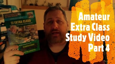 UPGRADE to Amateur Extra Class License! | Study along with me for your Extra class license, part 4